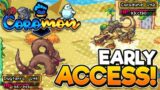 COROMON | Early Access Gameplay! THIS IS AWESOME!
