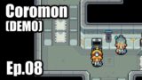Coromon – Episode 8 – The Trainers' Coromon are way too Over Levelled  [DEMO]