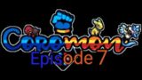 Coromon Demo | Episode 7 | Thomas gets kidnapped AGAIN