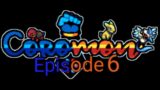 Coromon | Episode 6 | More thunderous cave