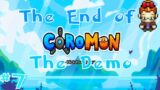 Beating the Demo! | Coromon part 7 [DEMO]