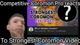 Competitive Coromon pro reacts to Gym leader Ed's "What is the best Coromon?" video