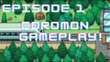 Coromon Gameplay  Walkthrough! Episode 1!