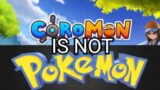 Why Coromon is diferent from Pokemon and what their diferences are