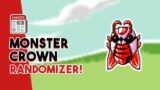 HUGE Monster Crown Update! | Randomizer Mode and Custom Monsters!