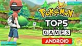 Top 5 Pokemon games High graphics and offline/online