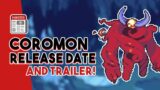 COROMON RELEASE DATE CONFIRMED! | NEW TRAILER!!!