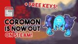 COROMON IS OUT ON STEAM! | Info About Switch and Mobile? | Free Steam Giveaway!