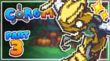 CAN'T BELEIVE THIS JUST HAPPENED THIS EARLY! NOT AGAIN!  – COROMON – 03 (Let's Play Walkthrough)