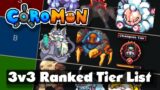 COROMON TIERLIST FOR RANKED 3V3 PVP BY CHAMPION RANKED PLAYER (Season 0)