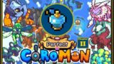 Coromon : Hunting for Perfection – Chapter 2 : Woodlow Forest – Perfect Coromon Guide & Gameplay