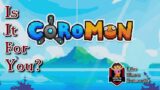 Coromon – Is It For You?