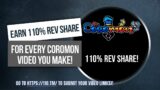Coromon Launch!  Earn 110% Revenue Share for EVERY Coromon video!