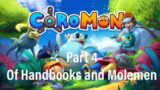 Of Handbooks and Molemen l Coromon Part 4