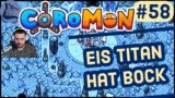 Coromon #58 | Vorst der Eis Titan [Lets Play Deutsch Full Release]