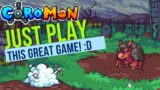 Coromon-The Game Everyone Should Be Playing :D