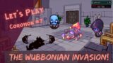 Let's Play Coromon #7: The Wubbonian Invasion! Fighting a Fuse Box and an Alien Coromon!?