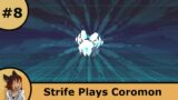 Light in the cave -Strife Plays Coromon