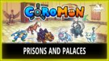 PRISONS AND PALACES – COROMON – 13