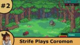 Using the lux lure -Strife Plays Coromon