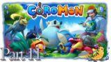 Coromon | Part 11 [FirstRun/Let'sPlay/ReleaseVersion]