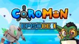 Coromon Day 1 "I LOVE COROMON" – Gazbang Goblin Games