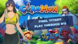 Final Titan fight!!! – Playthrough #13 –  Coromon