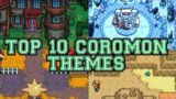 My top 10 favorite Coromon themes