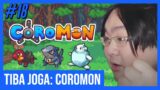 TIBA JOGA: COROMON – A Jornada Poke…Coromon #18