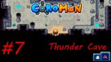 Thunder Cave #7 Coromon