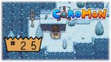 Let's Play Coromon | This Ice area is a nightmare (#25)
