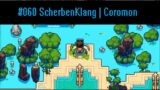 #060 ScherbenKlang & Coromon | Die alten Ruinen von Ixqun – jetzt auch in HD!