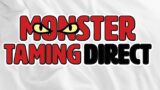 MONSTER TAMING DIRECT! LIVE REACTION