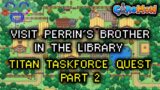 Visit Perrin's Brother in the Library – Coromon Quest Guide