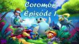 A mon adventure! | Coromon-Ep.1