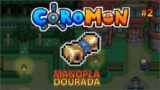 COMO PEGAR A MANOPLA DOURADA NO COROMON [DETONADO #2]