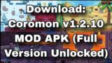 coromon mod apk | coromon full version android mod apk | coromon mod apk unlimited money | coromon