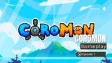 coromon | | perjalanan panjang dimulai!!!