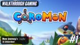 I just started my new coromon journey | Coromon | Walkthrough Gameplay