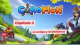 Capitulo 3 Coromon (La avispa y la biblioteca)