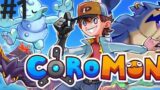 Coromon,  l'aventure peut commencer #1